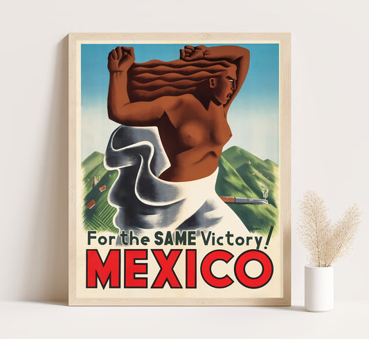 For the same victory, Mexico vintage travel poster by Eppen, c. 1940.